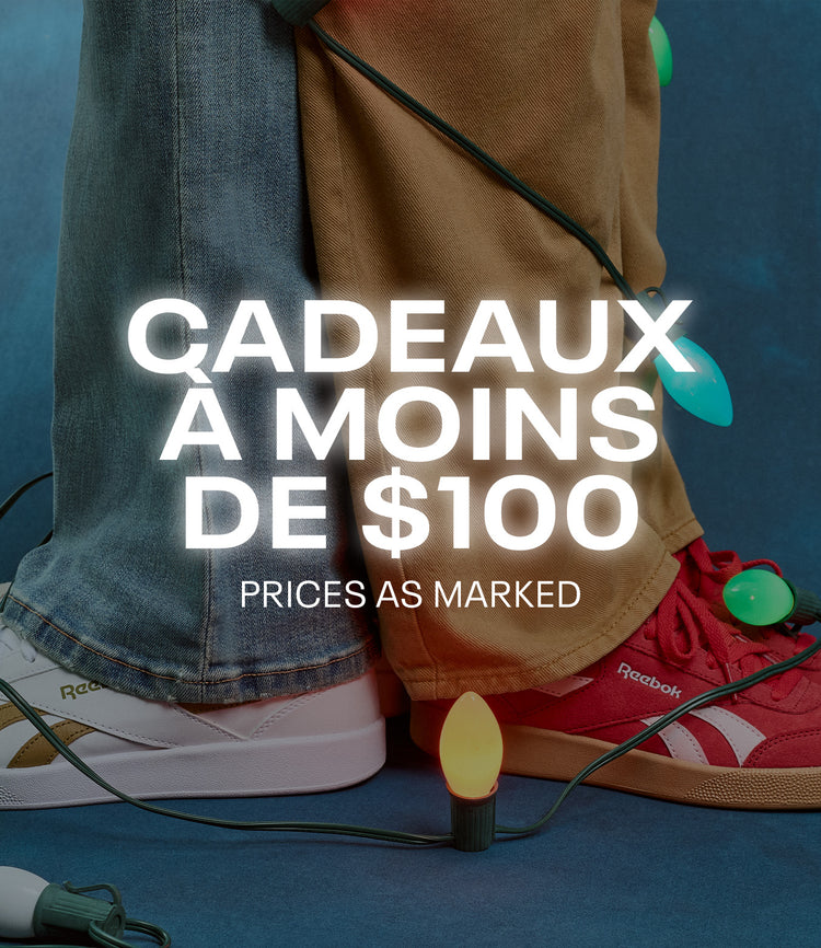 Aubaines des Fêtes à moins de $100